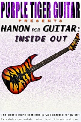 Hanon for Guitar: Inside Out (Master the Classics! Book 3)